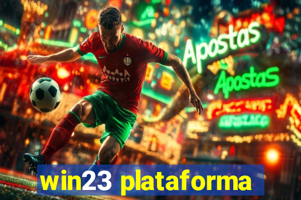 win23 plataforma